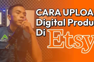 Cara Upload Produk Digital Di etsy | Tutorial Etsy Indonesia